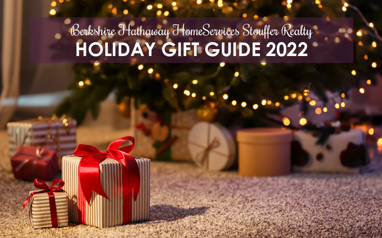 Stouffer Realty Holiday 2022 Gift Guide
